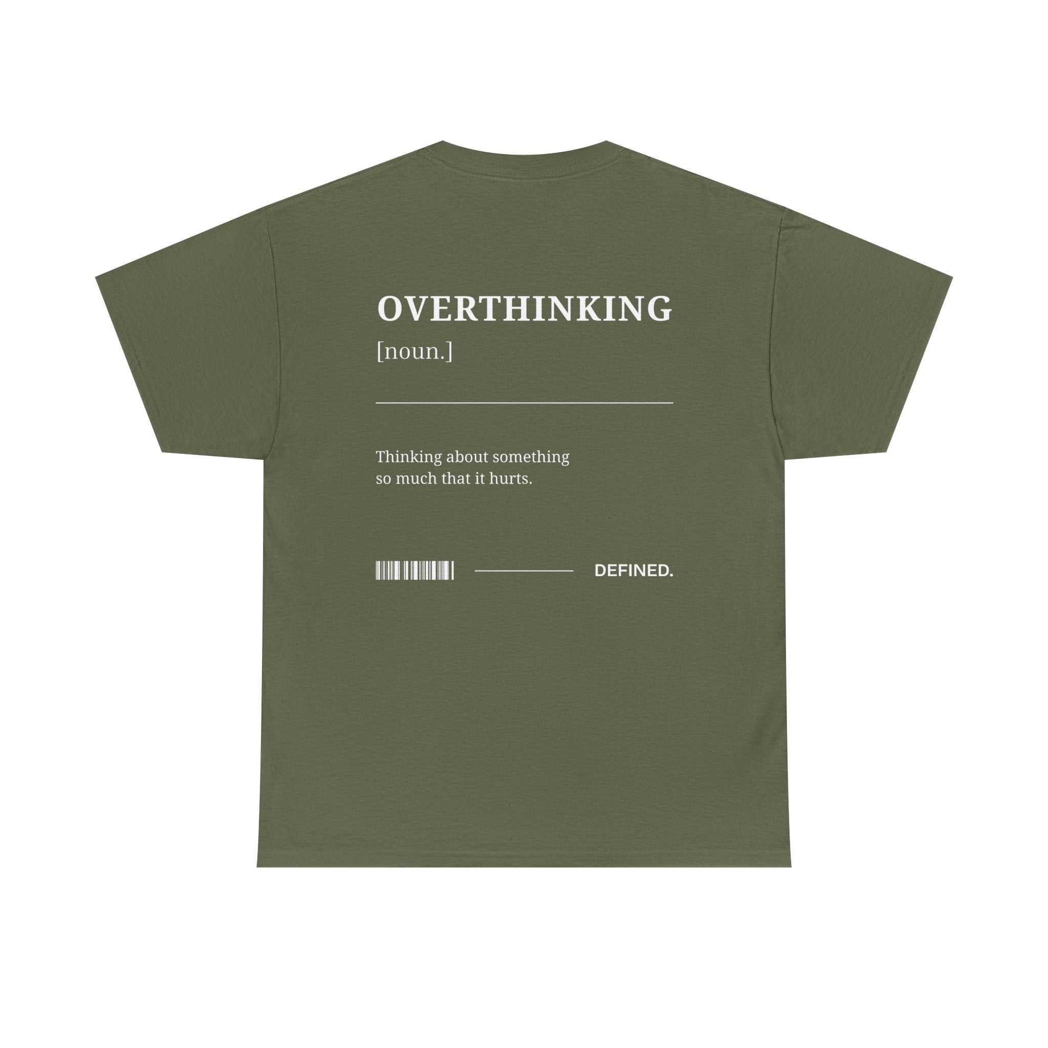 Overthinking Tee